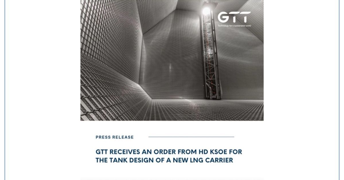 GTT receives an order from HD KSOE for the tank design of a new LNG ...