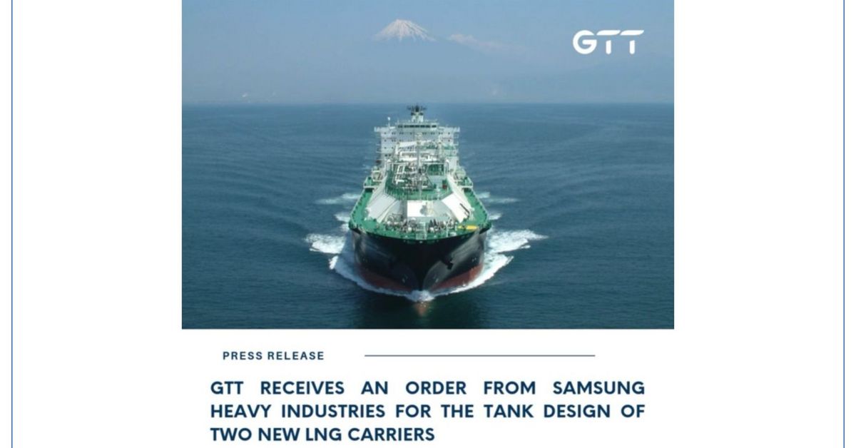 GTT receives an order from Samsung Heavy Industries for the tank design ...
